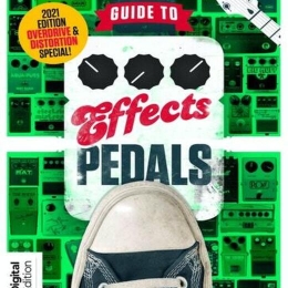 The Guitarist's Guide to Effects Pedals (7th Edition)