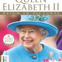 Queen Elizabeth II Reign in Pictures (2nd Edition)