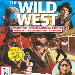 Everything You Need To Know About The Wild West (2nd Edition)