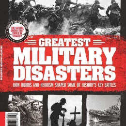 Greatest Military Disasters